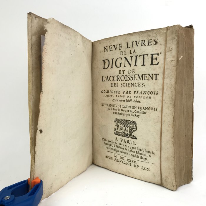 Francis Bacon - Neuf livres de la dignité et de l'accroissement des sciences - 1632