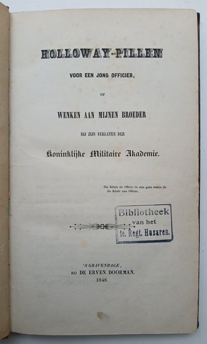 J. C. J. Kempees - Holloway-Pillen voor een Jong Officier, of Wenken aan mijnen Broeder - 1848