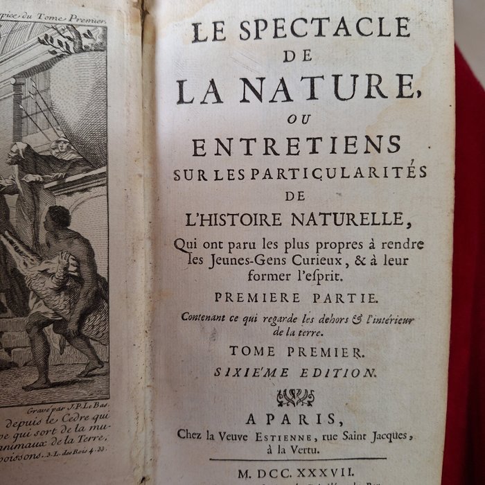 N. Pluche - Le Spectacle de la Nature - 1737