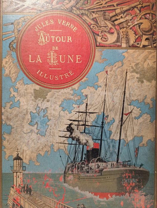 Jules Verne - Autour de la Lune - 1892