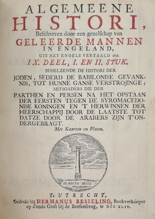 [Kornelis Westerbaen] - Algemeene historie behelzende de geschiedenissen der Joden mitsgaders die der Parthen en Persen - 1744