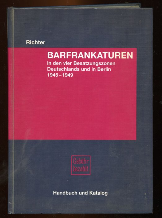 De allieredes besættelse - Tyskland  - Richter: Kontantfrankering i de fire besatte zoner i Tyskland