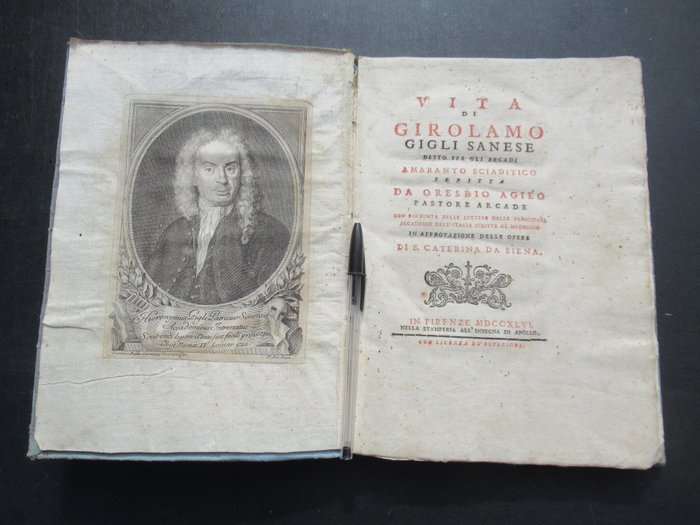 Oresbio Agiéo (Francesco Corsetti) - Vita di Girolamo Gigli Sanese detto fra gli Arcadi Amaranto Sciaditico. Con aggiunta delle lettere - 1746