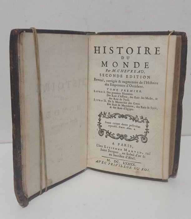 Chevreau - Histoire du monde : Des premiers hommes,  des rois d'Assyrie, des rois de Mèdes, et des rois - 1690