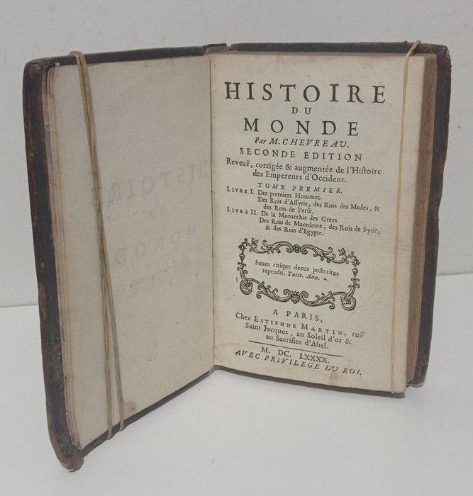 Chevreau - Histoire du monde : Des premiers hommes,  des rois d'Assyrie, des rois de Mèdes, et des rois - 1690