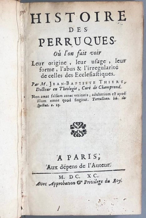 Jean-Baptiste Thiers - Histoire des perruques - 1690