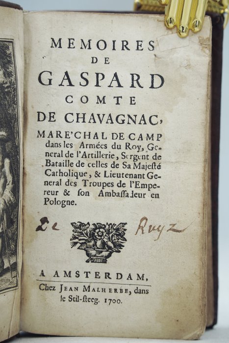 Gaspard Chavagnac - Mémoires de Gaspard Comte de Chavagnac - 1700