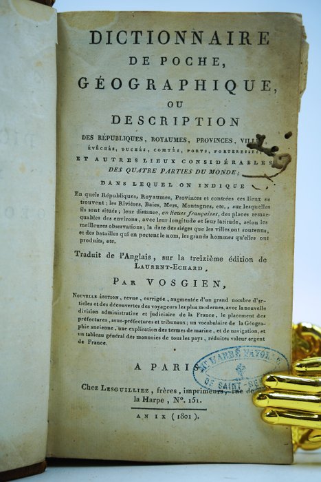 Laurent Échard / Vosgien - Dictionnaire de poche, géographique ou description des Républiques, Royaumes, Provinces, Villes, - 1801