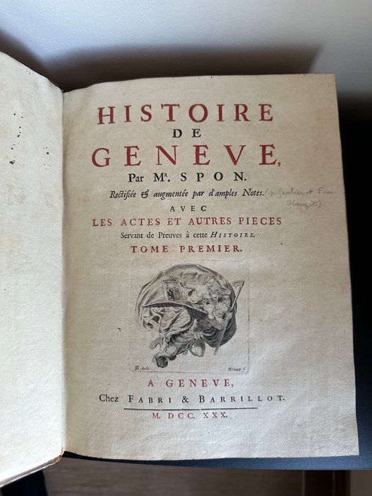 Mr Spon - Histoire de Genève - 1730