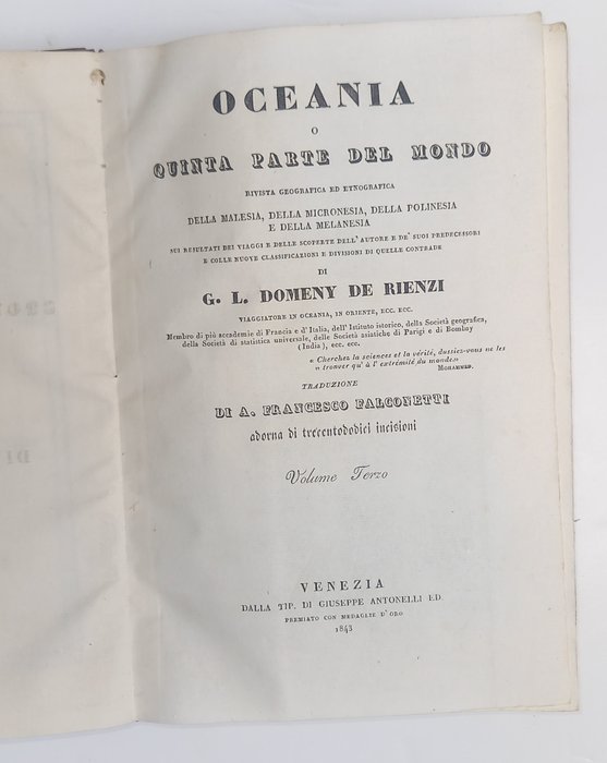 Grégoire Louis Domeny de Rienzi - Oceania o quinta parte del mondo Rivista geografica e etnografica della Malesia della - 1838-1843