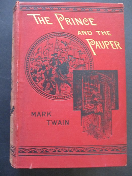 Mark Twain - Th Prince and the Pauper. - 1881-1881