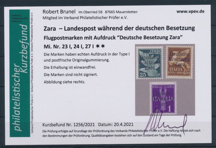 Tyske Rige - Besættelse af Zara 1943 - Italienske luftpoststempler 25 cents - 1 lire med Zara-påtryk i Type I - Michel Nr. 23 I, 24 I, 27 I mit Fotobefund Brunel "echt  einwandfrei"