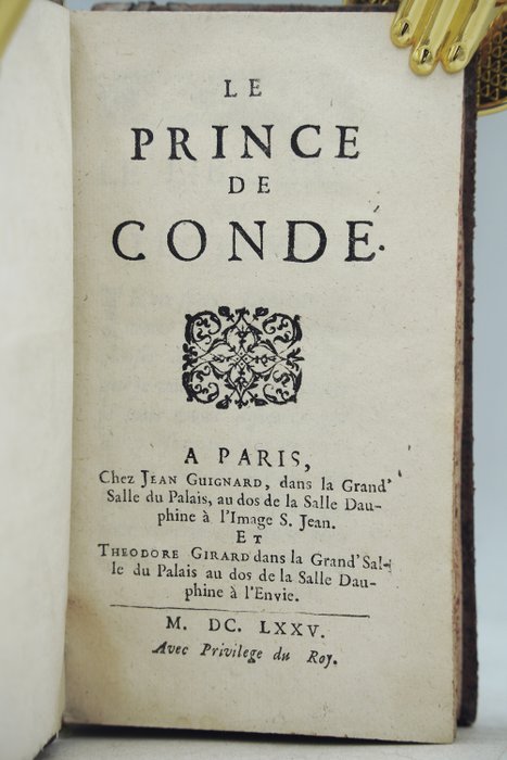 Edme Boursault - Le Prince de Condé - 1675