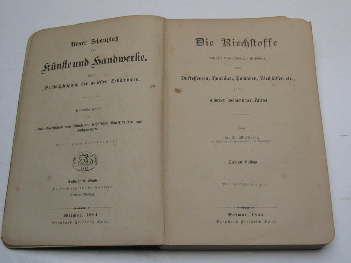 Dr St Mierzinski - Die Riechstoffe; und ihre Verwendung - 1894