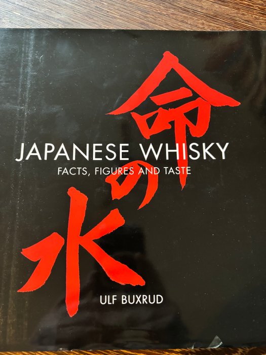 Ulf Buxrud, Dave Broom, Stefan van Eycken, Dominic Roskrow - Japanse Whisky boeken - 2008-2017