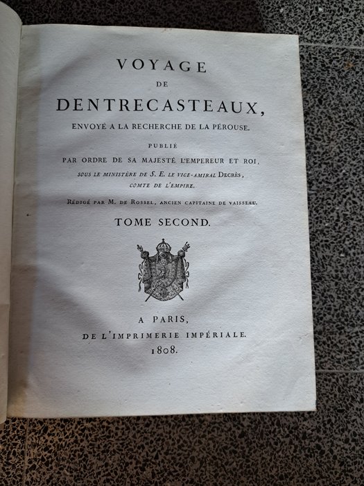 Dentrecasteaux / M. de Rossel capitaine de vaisseau - Voyage de Dentrecasteaux envoyé à la recherche de La Pérouse - 1808