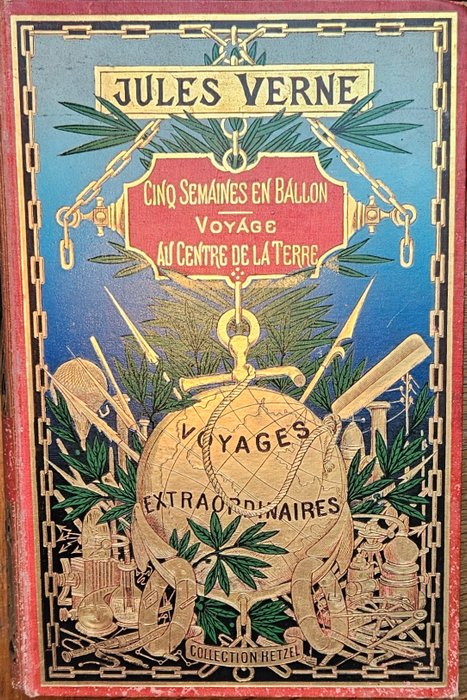 Jules Verne - Cinq semaines en ballon. Voyage au centre de la Terre. - 1896