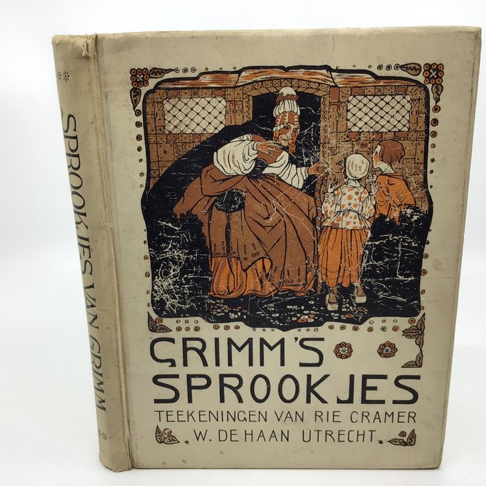 Brothers Grimm / Rie Cramer (ill) - Sprookjes van Grimm - 1925