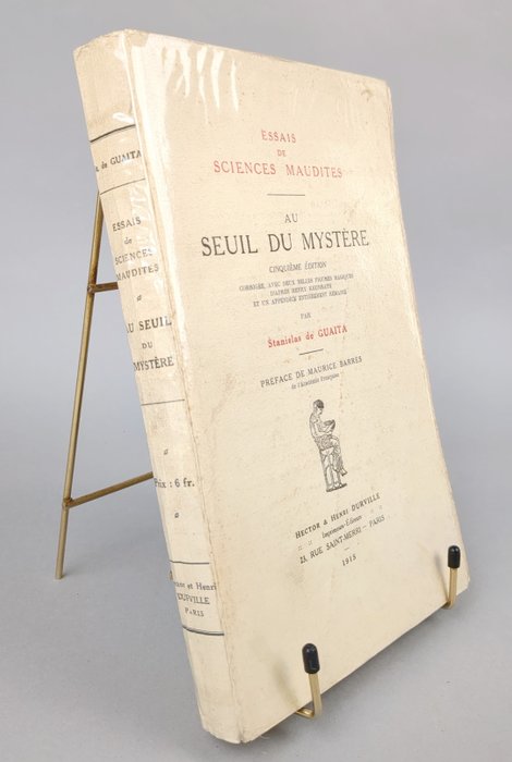 Stanislas de Guaita - Essais de Science maudites: Au seuil du Mystère - 1915