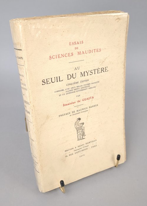 Stanislas de Guaita - Essais de Science maudites: Au seuil du Mystère - 1915