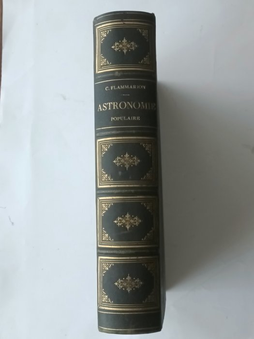 Camille Flammarion - Astronomie Populaire - 1884