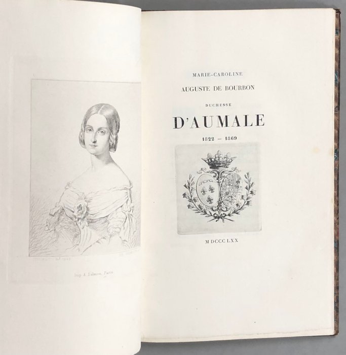 Alfred-Auguste Cuvillier-Fleury - Marie-Caroline Auguste de Bourbon duchesse d'Aumale [1833-1869] - 1870