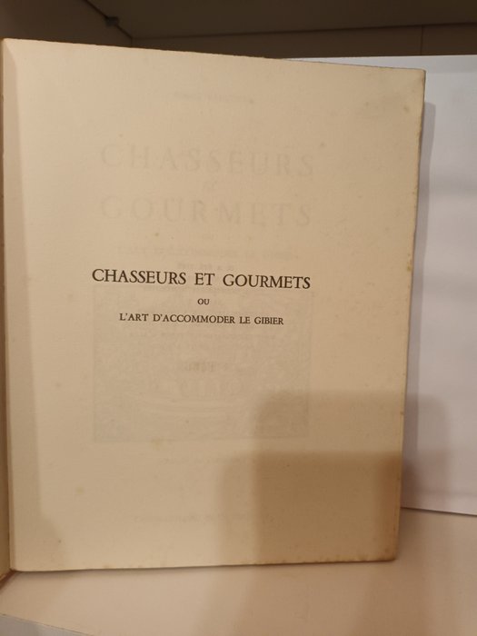 Roger Vaultier - Chasseurs et gourmets - 1951