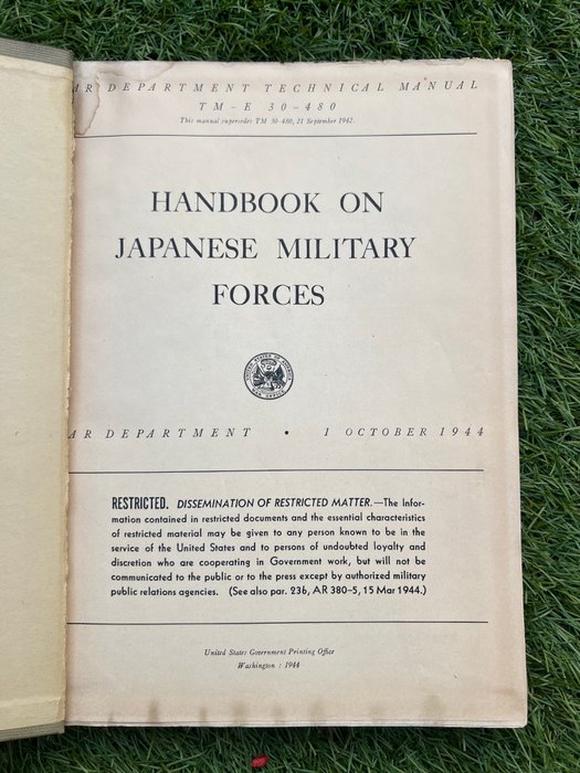 Official WW2 US Army Restricted ''Handbook of Japanese Military Forces' - Uniforms - Tanks - Weapons - Aircraft - Vehicles - IJA - 1944