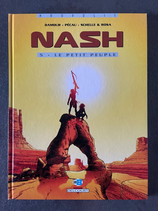 Nash T5 - Le Petit Peuple + dédicace couleur - C - 1 Album - Første udgave - 2000