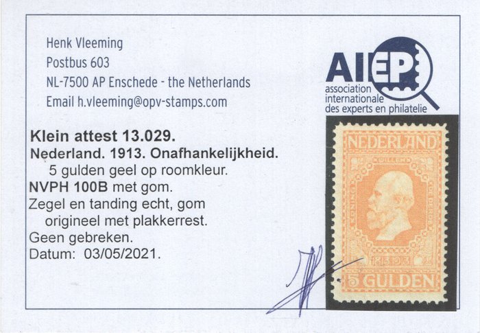 Holland 1913 - Jubilæumsfrimærker 100 års uafhængighed - NVPH 90/100 met Certificaat NVPH100B