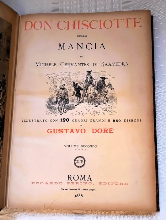 Michele Cervantes Di Saavedra - Don Chisciotte Della Mancia - 1888-1888