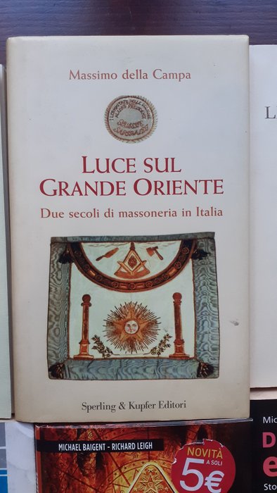 Adolfo Vaillant - La grande storia della massoneria - 1990-2006