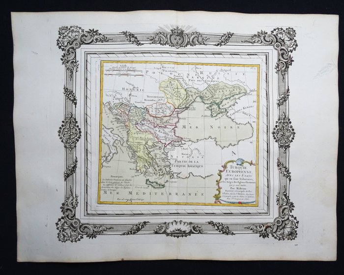 Europa - Bulgarien, Rumænien, Moldova, Ukraine, Albanien, Serbien, Kroatien, Slovenien, Grækenland...; L. C. Desnos / M. Brion - Turquie Europeenne avec les Etats qui en sont Tributaires... - 1761-1780