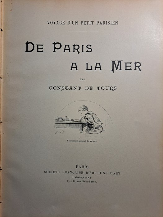 Constat de Tours - De Paris à la Mer. Voyage d'un petit Parisien - 1890