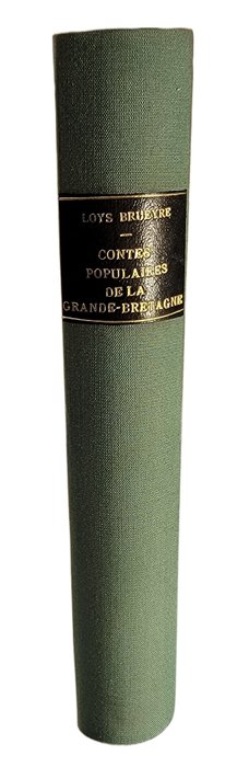 Loys Brueyre - Contes populaires de la Grande-Bretagne - 1875