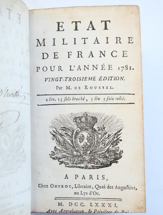 Roussel [Almanach militaire Louis XVI] - État militaire de France pour l'année 1781 - 1781