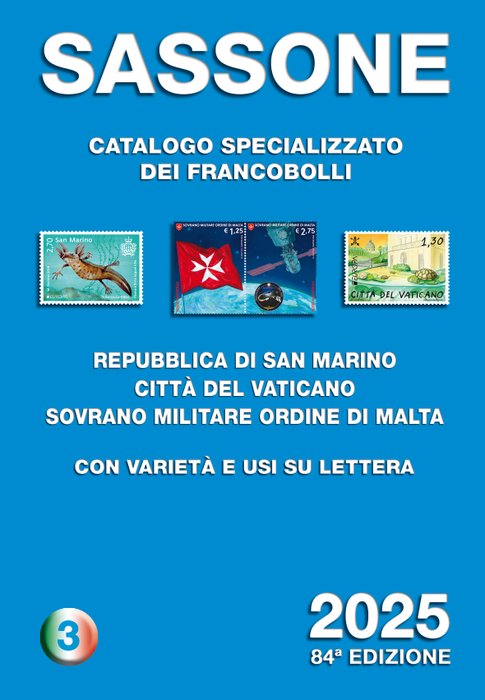 Italien  - Sassone 02 kataloger over frimærkerne fra Republikken, Vatikanet, San Marino og Smom - Sassone 2025 volume 2 + volume 3