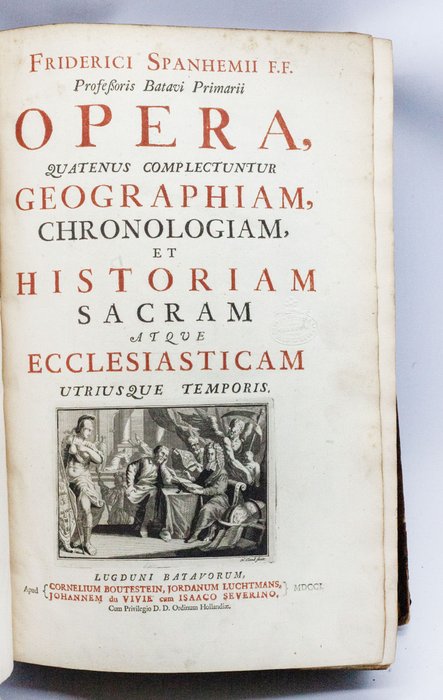 Spanheim - Geographiam, Chronologiam, et Historiam - 1701