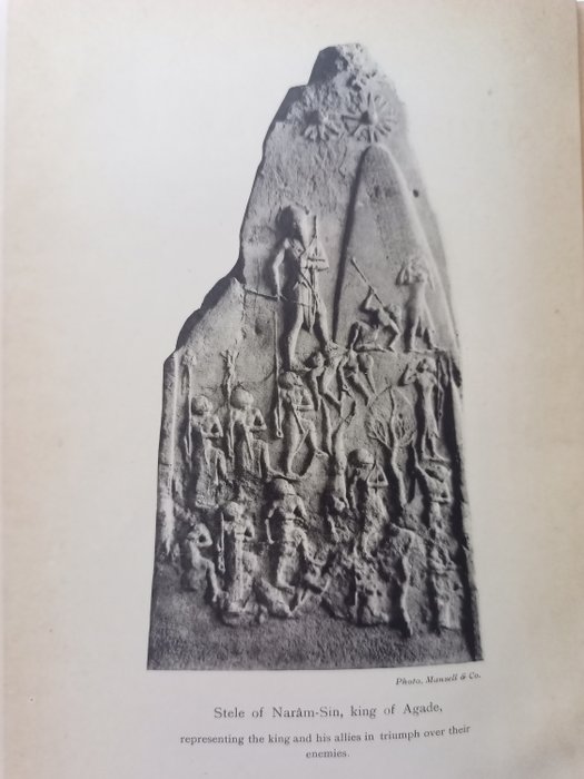 Leonard W. King - A History of Sumer and Akkad: An Account of the Early Races of Babylonia from Prehistoric Times to - 1916