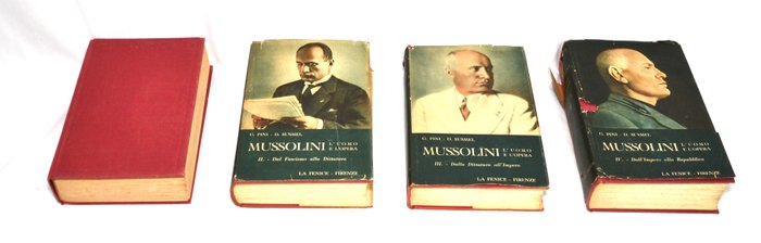 Edoardo E Duilio Susmel - Mussolini L'Uomo e L' Opera - 1955