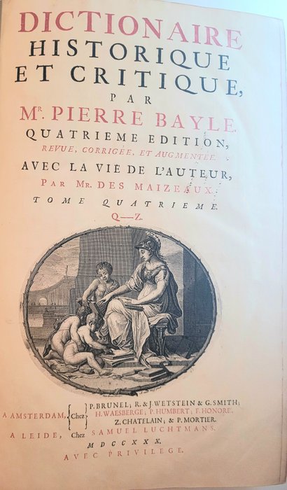 Pierre Bayle - Dictionnaire historique et critique de Bayle - 1704-1730