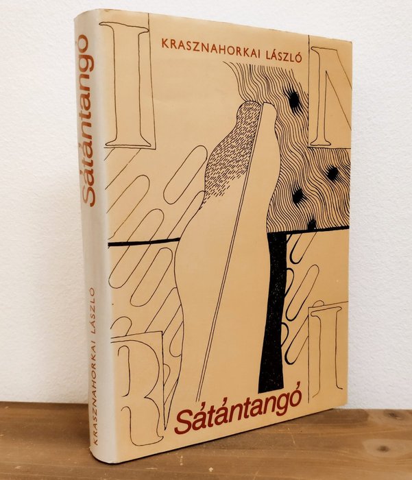 László Krasznahorkai - Sátántangó - 1985