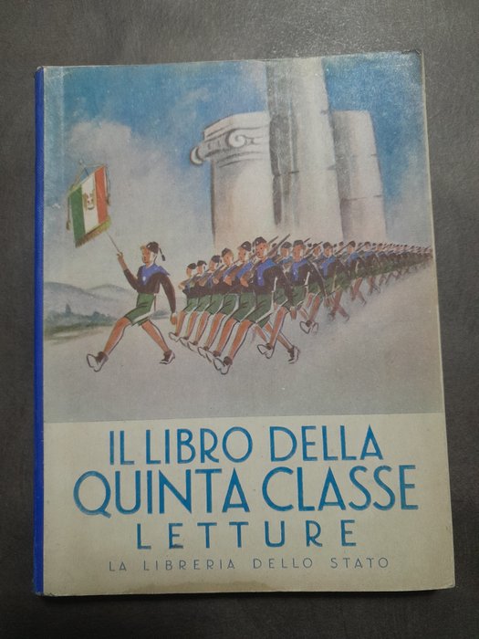 Officine grafiche A.mondadori - Il libro della quinta classe letture - 1940