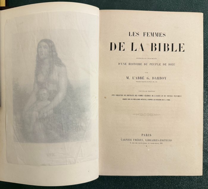 Darboy / G. Staal - Les Femmes de la Bible - Gravures de G. Staal - 1850