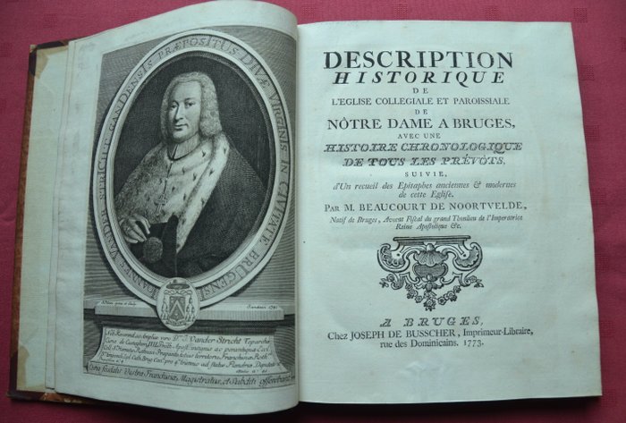 M. Beaucourt De Noortvelde - Description historique de l'Eglise Collégiale et Paroissiale de Notre Dame à Bruges  E.O. - 1773