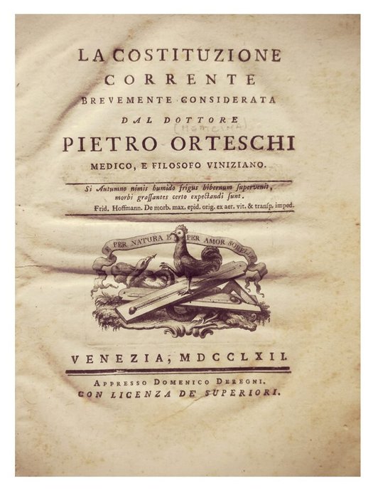 Orteschi Pietro. - Orteschi Epidemia di Morbillo a Venezia 1762 - 1762