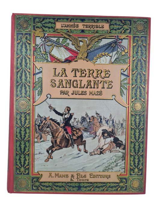 Jules Mazé - La terre sanglante - 1900