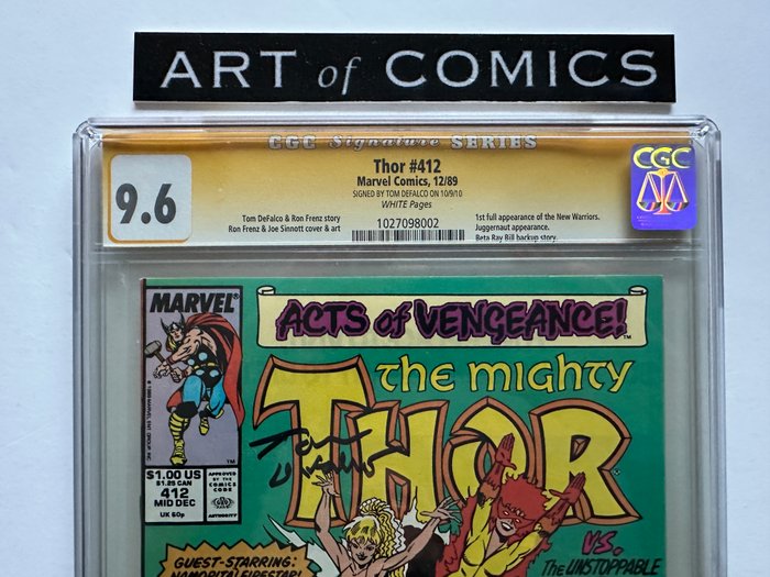 Thor #412 - Signed By Tom DeFalco - 1st Full Appearance New Warriors - Juggernaut Appearance - Beta Ray Bill Backup Story - Signature Series CGC Graded 9.6 - Key Book - 1 Signed graded comic - Første udgave - 1989