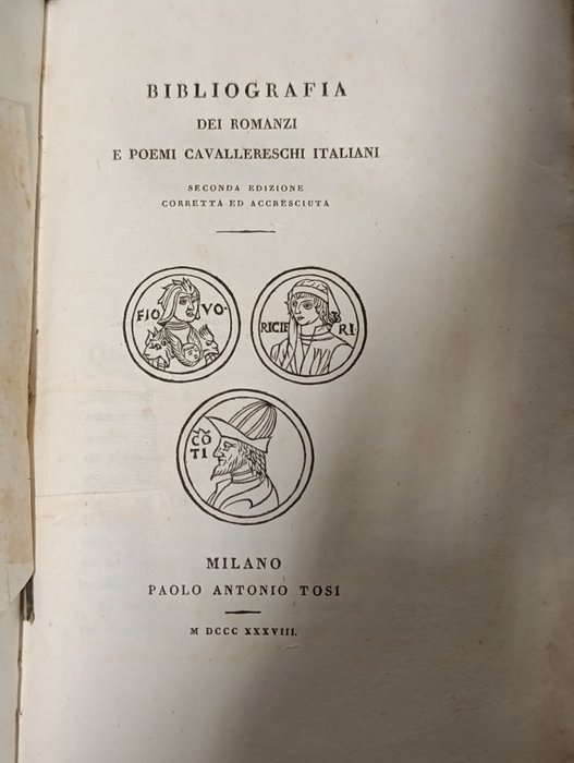 Melzi - Bibliografia dei romanzi e dei poemi cavallereschi italiani - 1838