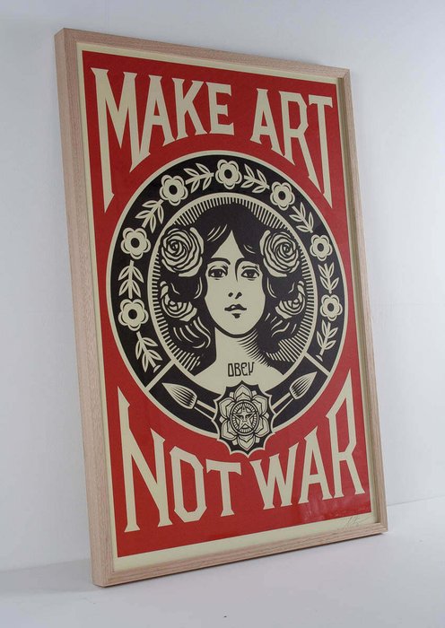 Shepard Fairey (OBEY) - MAKE ART NOT WAR Signed Offset Lithograph